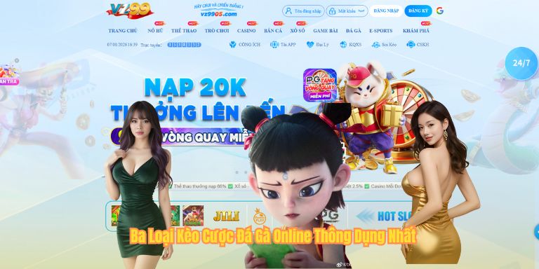 Đá Gà Online - Khám Phá Thế Giới Đấu Trường Kê Chiến Đỉnh Cao Ba Loại Kèo Cược Đá Gà Online Thông Dụng Nhất