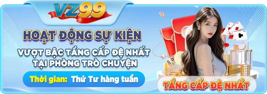 hoạt động sự kiện vz99