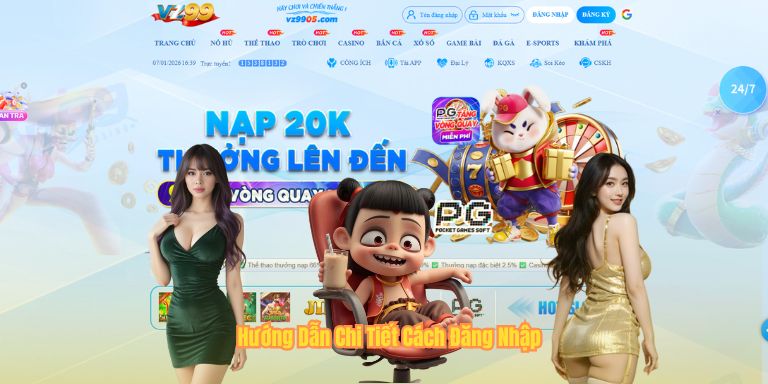 Đăng Nhập VZ99 Hướng Dẫn Chi Tiết Cách Đăng Nhập