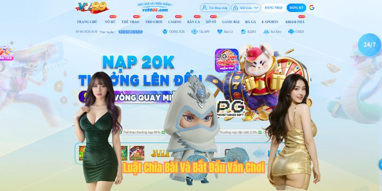 Luật Chia Bài Và Bắt Đầu Ván Chơi