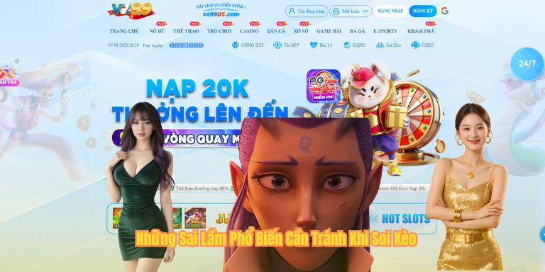 Những Sai Lầm Phổ Biến Cần Tránh Khi Soi Kèo