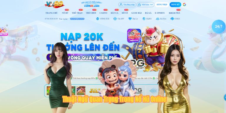 Nổ Hũ Online - Bí Kíp Chinh Phục Jackpot Triệu Đô Năm 2026 Thuật Ngữ Quan Trọng Trong Nổ Hũ Online