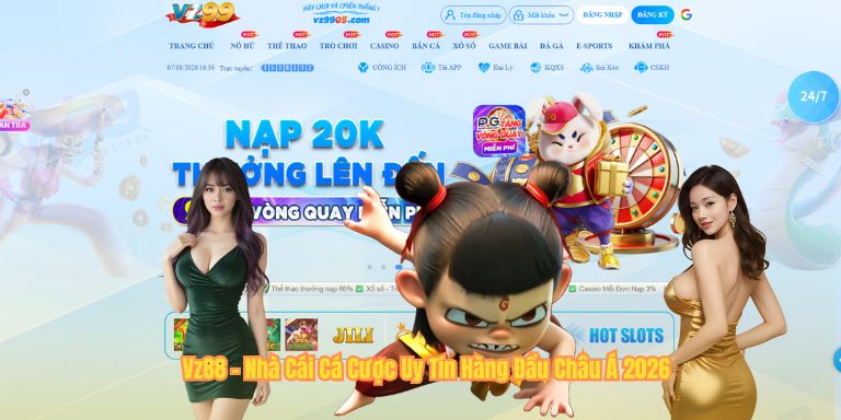 Vz88 - Nhà Cái Cá Cược Uy Tín Hàng Đầu Châu Á 2026